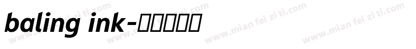 baling ink字体转换